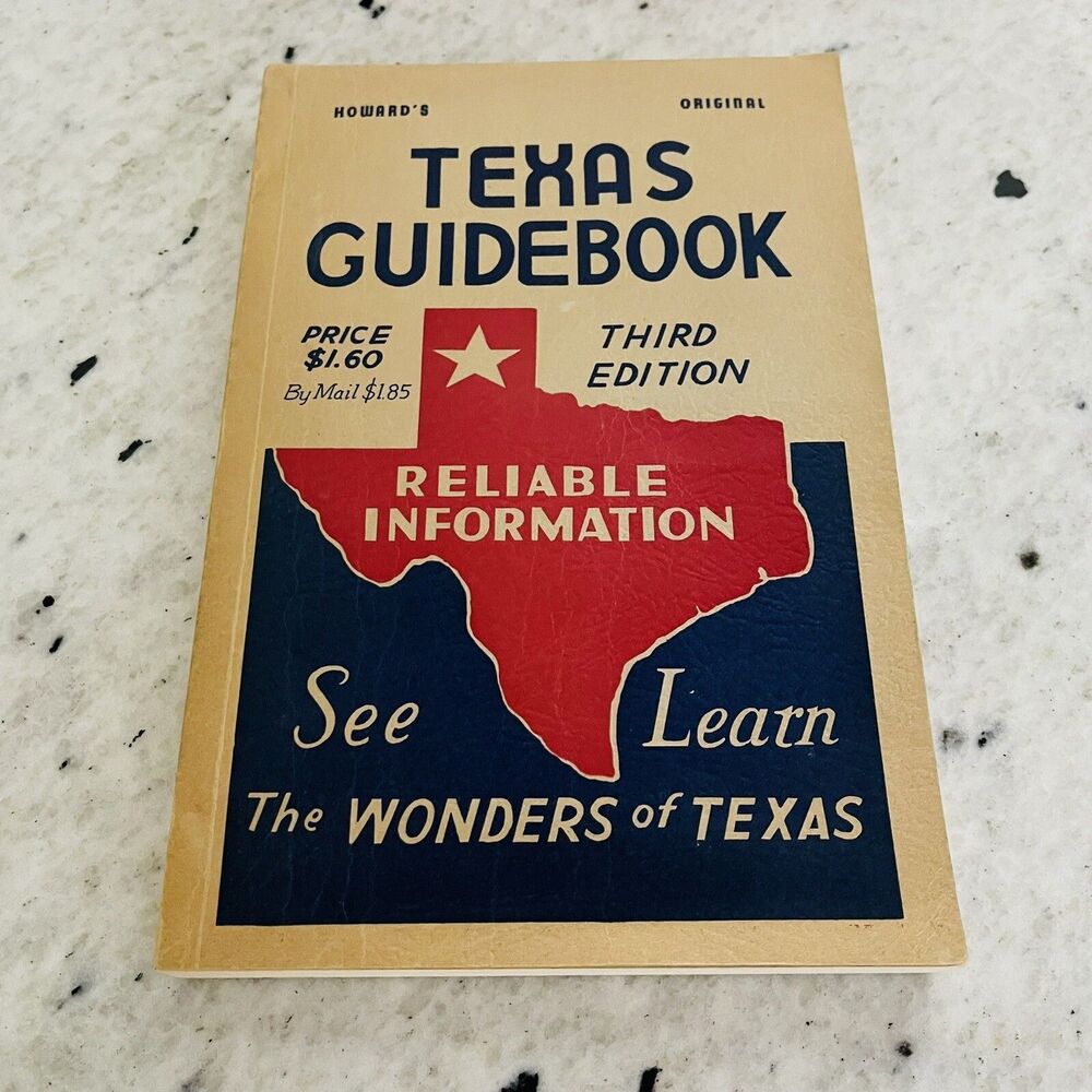 Howard's Original Texas Guidebook - third Edition 1958 see the wonders